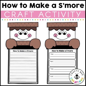 Preview of How to Make a Smore Craft Camping Theme Day Activities How To Writing Prompts