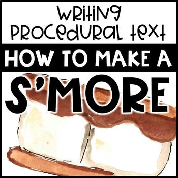 Preview of How to Make a S'more - Procedural Writing - Rough and Final Draft
