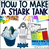How to Make a Shark Tank Craft and Summer Snack Recipe Wri