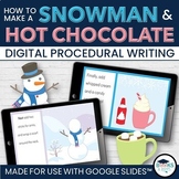 How to Make a Snowman & Hot Chocolate Procedural Writing f