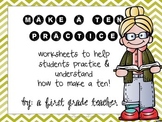 How to Make a Ten to Add Practice Worksheets