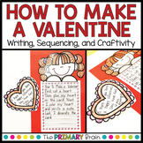 How to Make a Valentine Writing Craftivity | Valentine's D