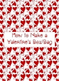 How to Make a Valentine's Box/Bag