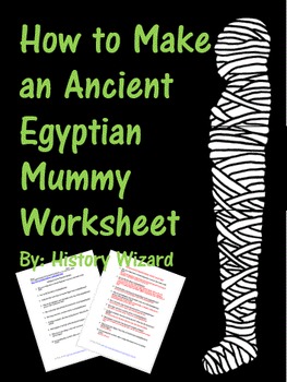Preview of How to Make an Ancient Egyptian Mummy Worksheet