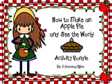 How to Make an Apple Pie and See the World Activity Bundle