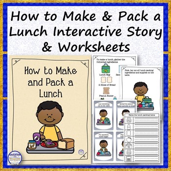 How to Make and Pack a Lunch Interactive Story, Flashcards and Worksheets