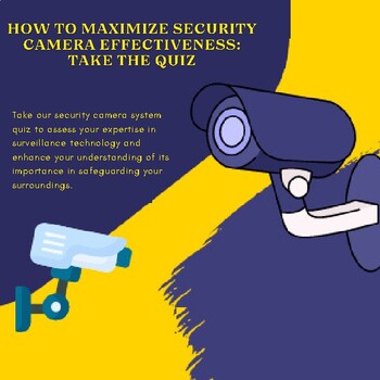 Preview of How to Maximize Security Camera Effectiveness: Take the Quiz