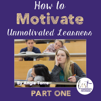 Preview of How to Motivate Unmotivated Learners- Part One