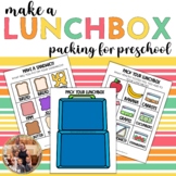 How to Pack a Lunchbox in Preschool, Life Skills