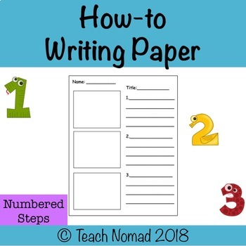 Preview of How-to Paper (Numbered Steps) Paper | Procedural Writing | Sequencing