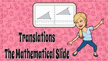 Preview of How to Perform and Describe Translations - The Mathematical Slide