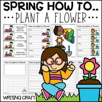 Preview of How to Plant a Flower Writing and Craft