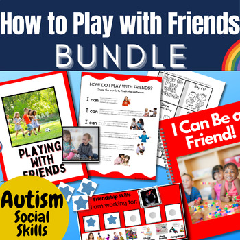 Preview of How to Play with Friends Autism Social Skills SEL BUNDLE