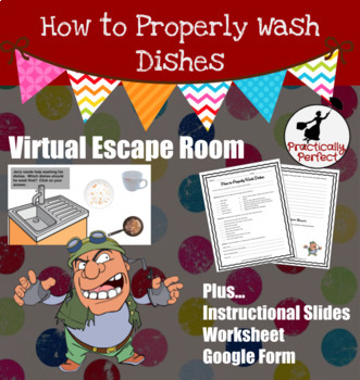 Preview of How to Properly Wash Dishes Instructional Slides and Escape Room, Worksheet