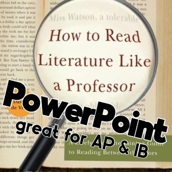 Preview of How to Read Literature Like a Professor POWERPOINT & activities