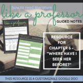 How to Read Literature Like a Professor Guided Notes for A