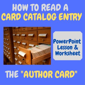 Preview of How to Read a Card Catalog Entry - Lesson & Practice, POWERPOINT & WORKSHEET