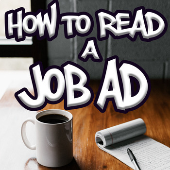 Preview of How to Read a Job Advertisement - Special Education High School (Print/Google)