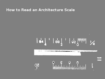 Preview of How to Read an Architecture Scale Lecture Powerpoint STEM STEAM