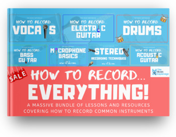 Preview of How to Record EVERYTHING! Popular Music Instruments – FULL LIBRARY