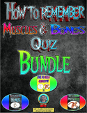How to Remember Muscles, Bones, and Quiz Bundle