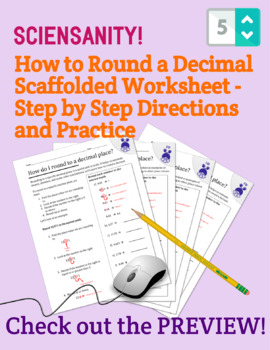 Preview of How to Round to a Decimal Place Scaffolded Sheet with Step-by-Step Directions