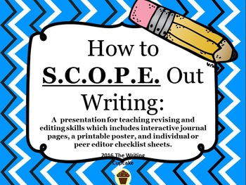 Preview of How to S.C.O.P.E. out Writing:  a guide to editing and revising