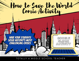 How to Save the World- Comic Book Style Project- Google Slides