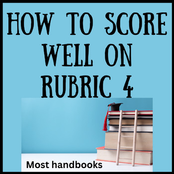 Preview of How to Score Well on Rubric 4 & Academic Language: Video Most TPA Handbooks