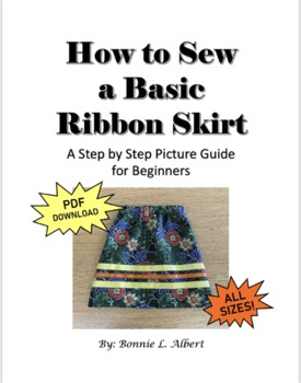 Preview of How to Sew a Basic Ribbon Skirt - A step-by-step picture guide for beginners