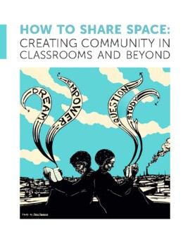 Preview of How to Share Space: Creating Community in Classrooms and Beyond