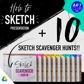 Preview of How to Sketch + 10 Sketch Scavenger Hunts BUNDLE | Art Distance Learning