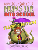 How to Sneak your Monster into School: Story and Activities