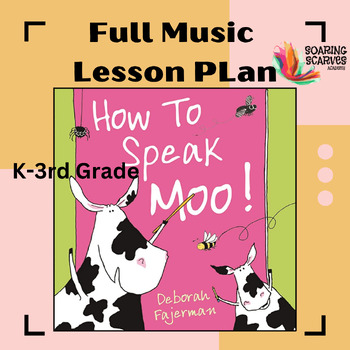 Preview of How to Speak Moo! Music Lesson Grades K-3- Dynamics, Articulation, Vocal Warmups