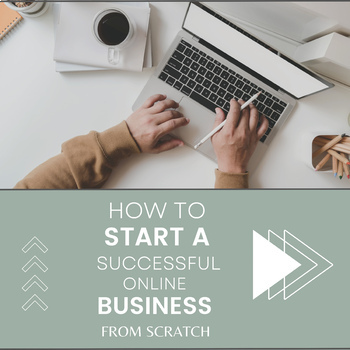 Preview of How to Start a Successful Online Business from Scratch