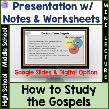 Preview of How to Study the Gospels Bible Lecture Presentation with worksheets