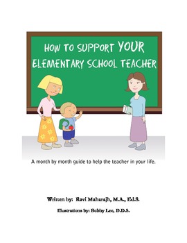 Preview of How to Support Your Elementary School Teacher