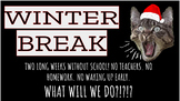 How to Survive Winter Break- Expository Writing Grades 5, 