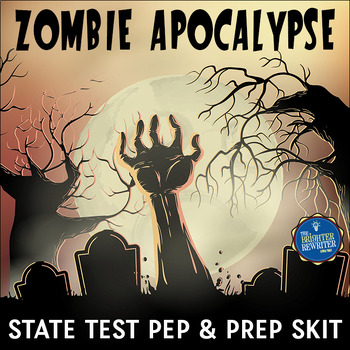 Preview of State Test Prep Zombies Skit