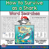 How to Survive as a Shark Word Searches - Upper and Lower 