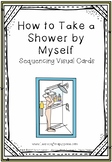 How to Take a Shower Visual Sequencing Cards