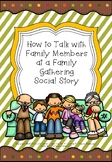 How to Talk with Family Members at a Family Gathering Soci