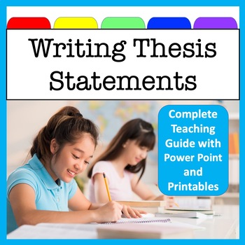 Preview of How to Teach Thesis Statements: Complete Lesson with Slide Show and Printables