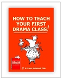 How to Teach Your First Drama Class