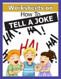 How to Tell a Joke
