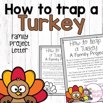 Preview of How to Trap a Turkey Family Project Letter