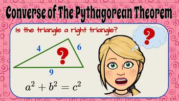 Preview of How to USE The Converse of The Pythagorean Theorem