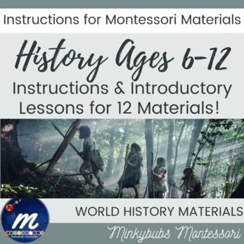 Preview of How to Use ALL HISTORY Materials Montessori with Basic Introduction