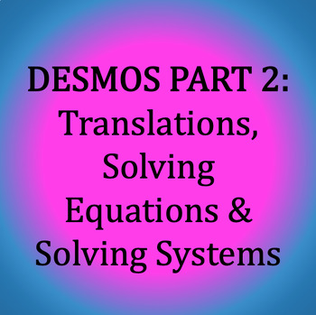 Preview of How to Use Desmos on Algebra 1 State Tests & EOC Exams PART 2