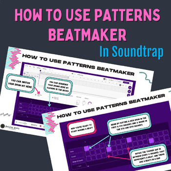 Preview of How to Use Patterns Beatmaker [Music Production Google Slides for Students]